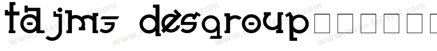 Tajm3 Desgroup字体转换